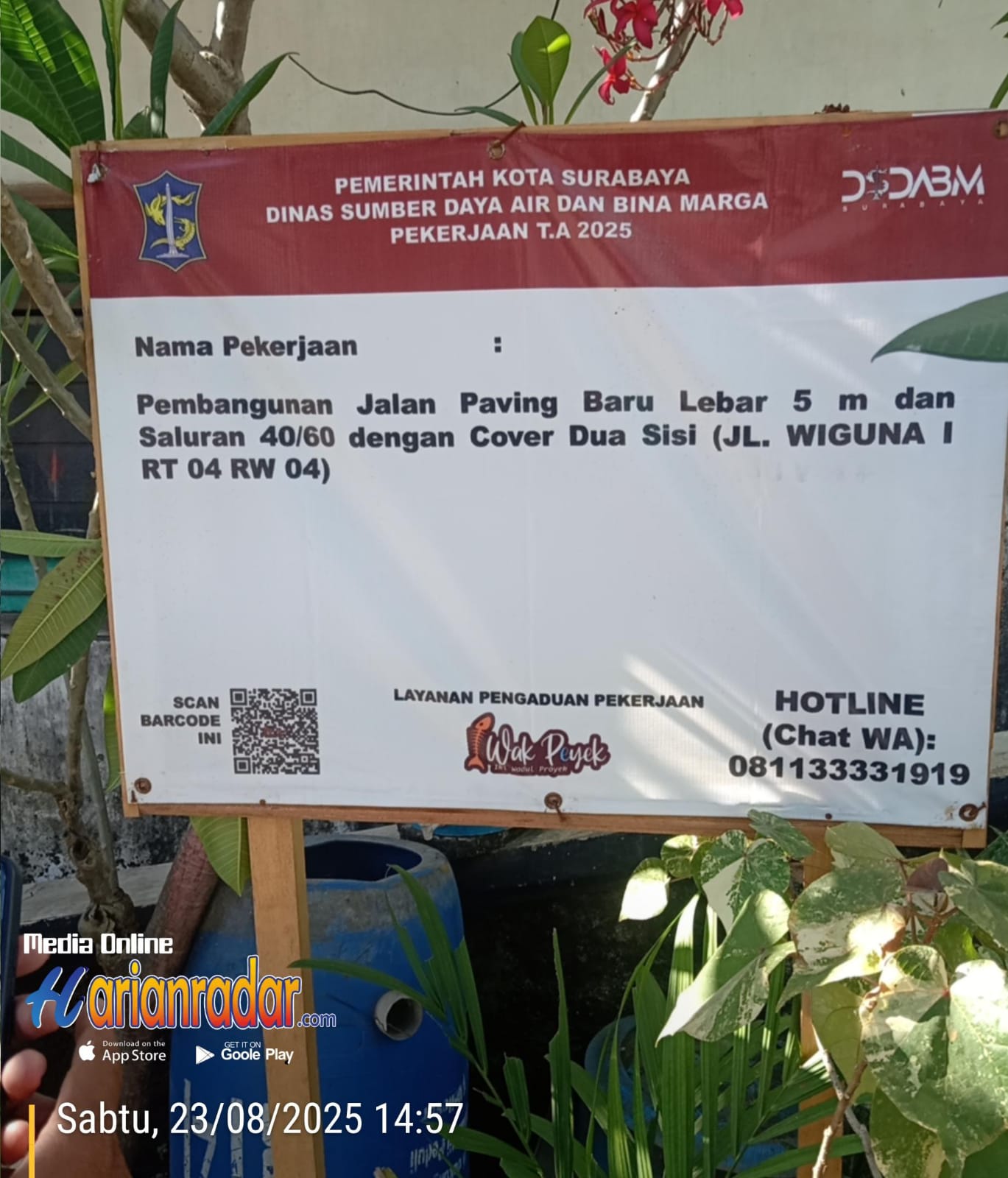 Keterangan Gambar: Papan Nama Proyek Wiguna GG 1 Gunung Anyar Tambak Surabaya