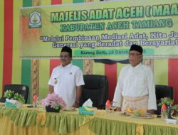 MAA Aceh Tamiang Gelar Pembinaan Mediasi Adat, Wabup Ismail: Ini Sangat Penting