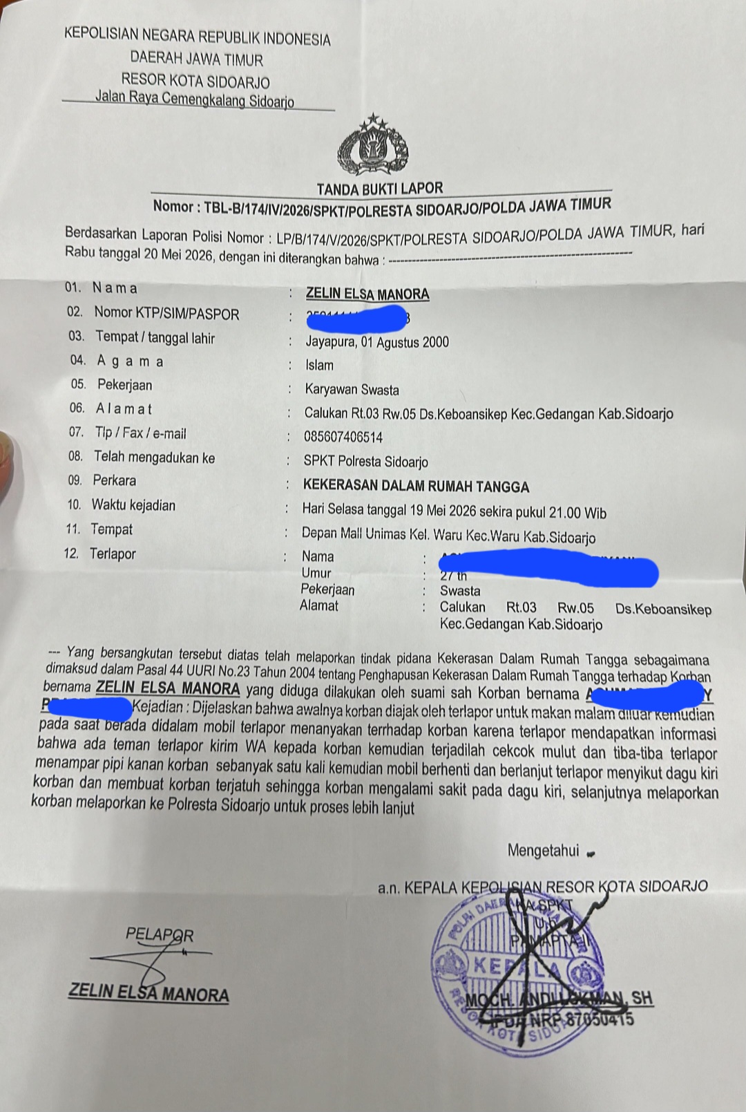 Laporan tersebut tercatat dalam Laporan Polisi