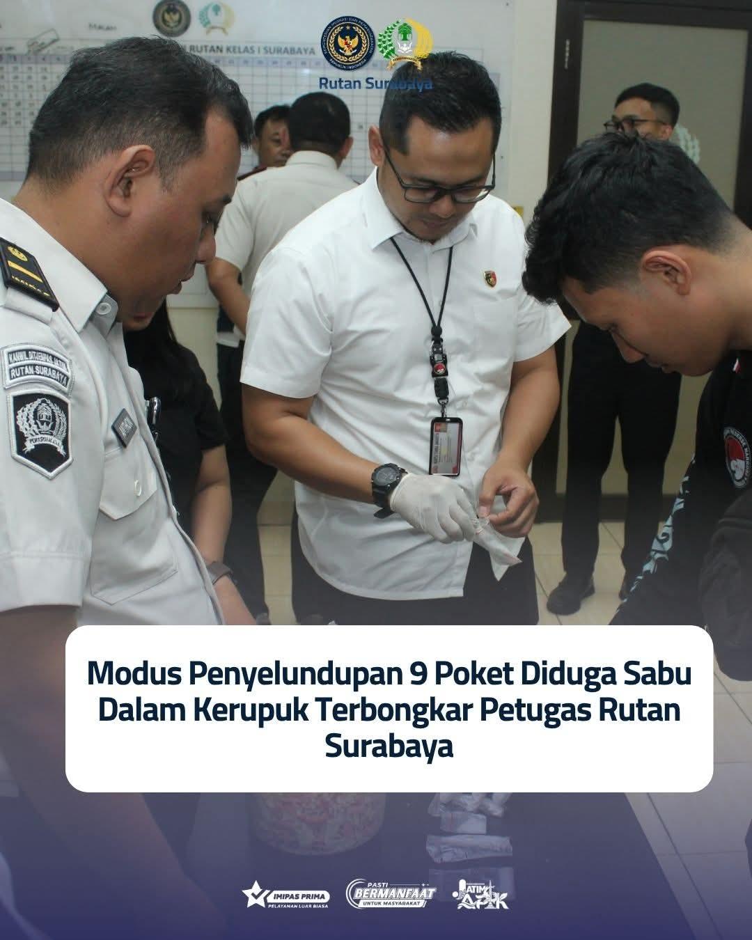 Petugas Rutan Kelas I Surabaya berhasil menggagalkan upaya penyelundupan sembilan poket diduga narkotika jenis sabu